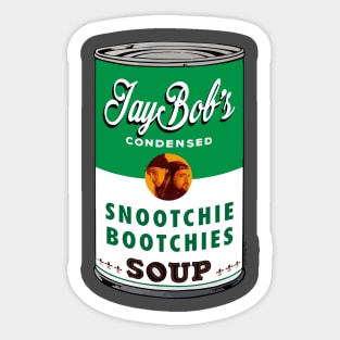 Snootchie Bootchies Soup Sticker